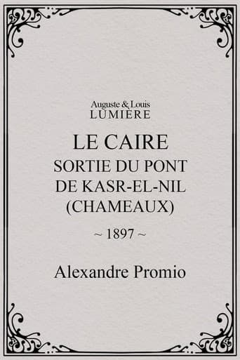 Le Caire, sortie du pont de Kasr-el-Nil (chameaux)