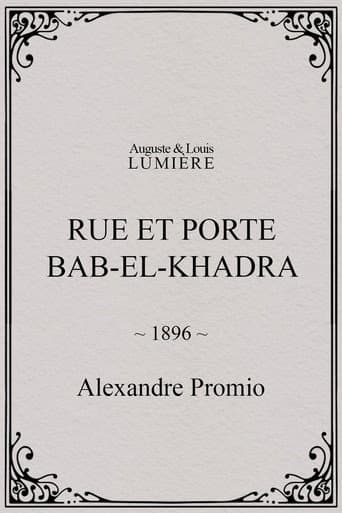 Rue et porte Bab-el-Khadra