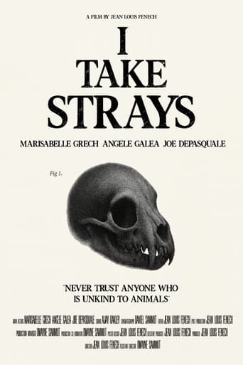 I TAKE STRAYS