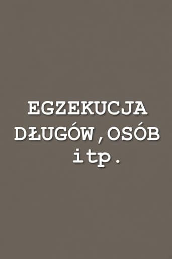 Egzekucja długów, osób itp.