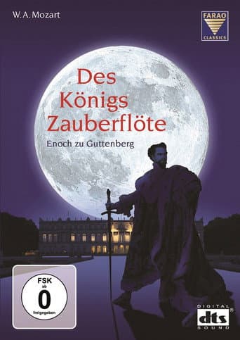 Mozart: Des Königs Zauberflöte