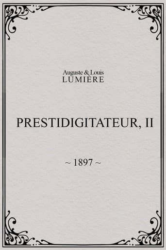 Prestidigitateur, II