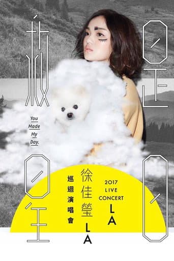 LALA Hsu You Made My Day Live 2017
