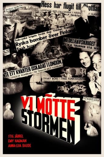 Vi mötte stormen