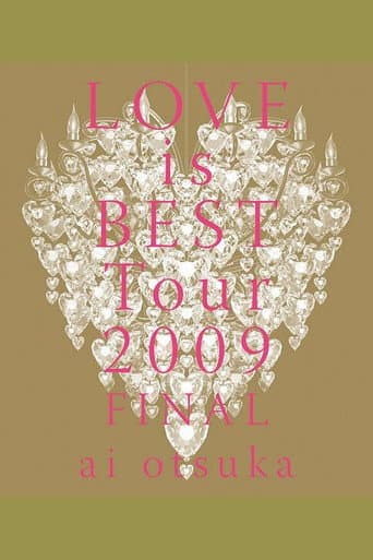 ai otsuka LOVE is BEST Tour 2009 FINAL