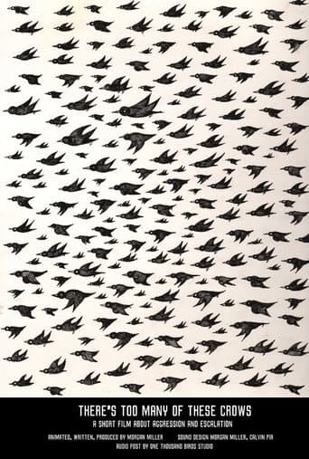 There's Too Many Of These Crows