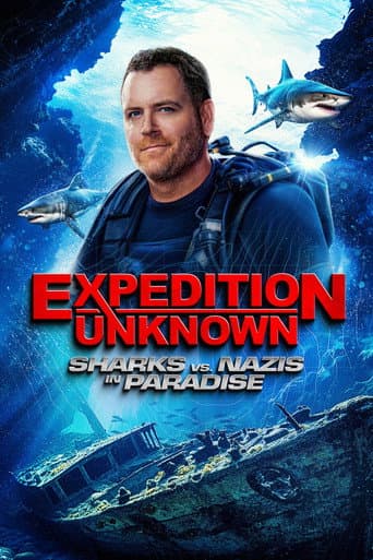 Expedition Unknown: Sharks vs Nazis