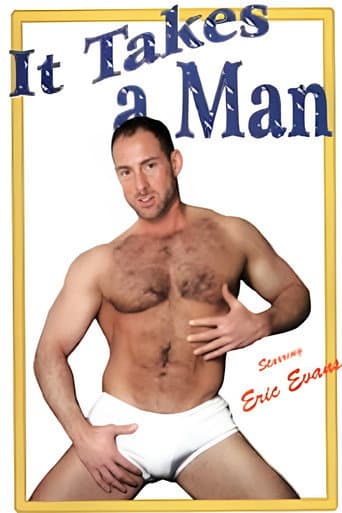 It Takes a Man