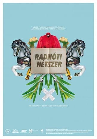 The Dead Poet: Seven Tales of Miklos Radnoti