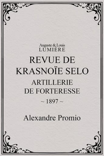 Revue de Krasnoïe Selo : artillerie de forteresse