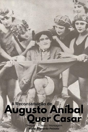 A Reconstituição de "Augusto Aníbal Quer Casar"