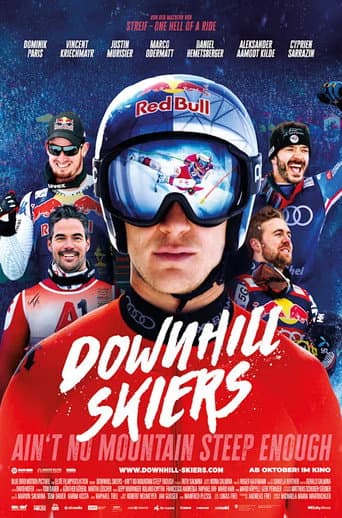 Downhill Skiers – Ain't No Mountain Steep Enough
