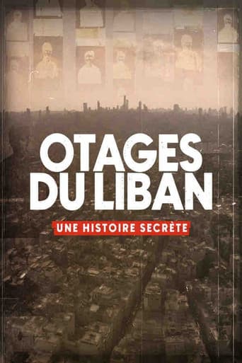 Otages du Liban , une histoire secrète