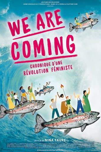 We Are Coming, chronique d’une révolution féministe