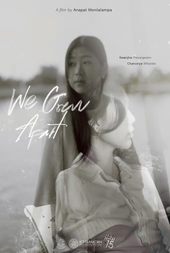 We Grew Apart