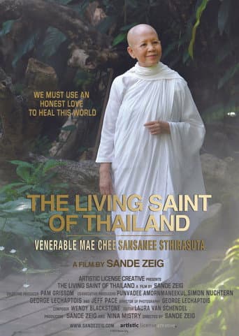 The Living Saint of Thailand