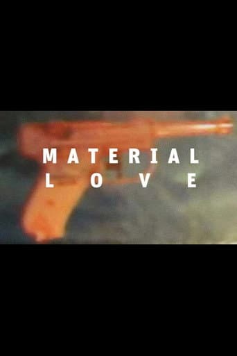 Material Love