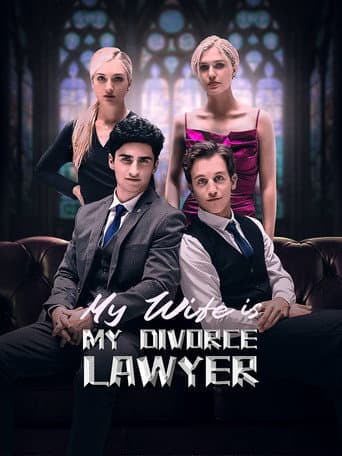 My Wife is My Divorce Lawyer