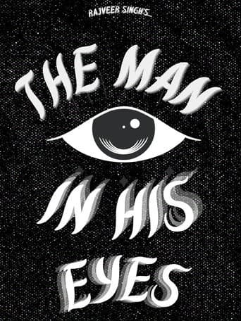 The Man in His Eyes