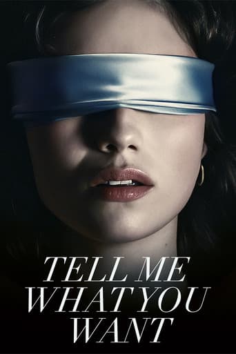 Tell Me What You Want