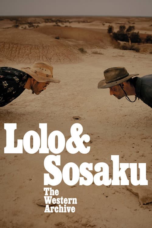 Lolo & Sosaku: The Western Archive