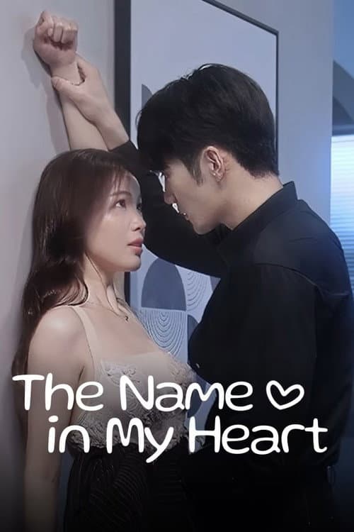 The Name in My Heart