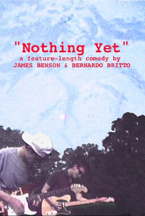 Nothing Yet