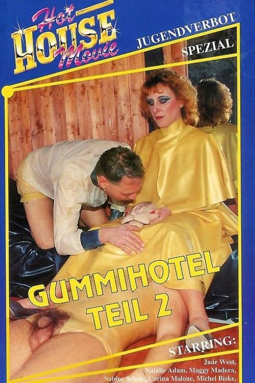 Gummihotel 2