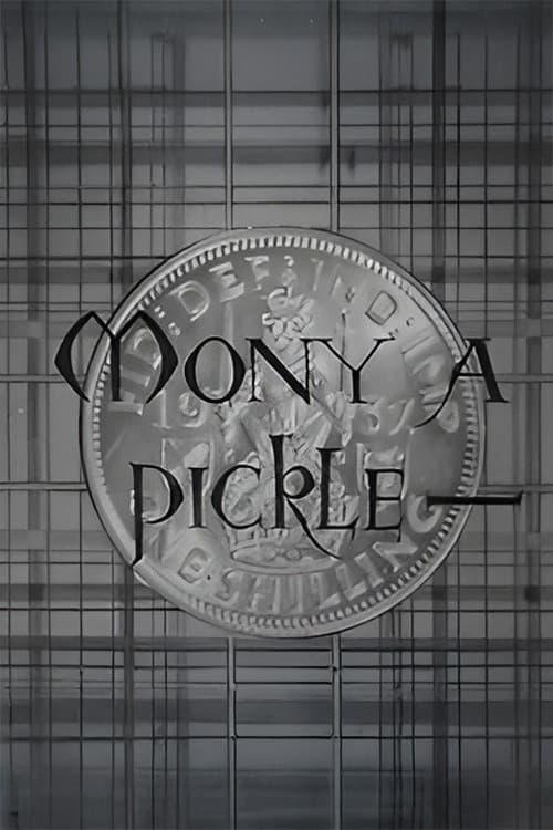 Mony a Pickle