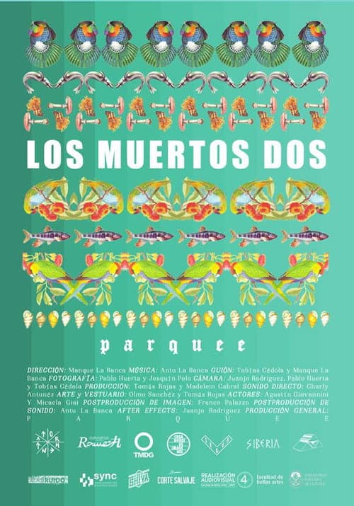 Los Muertos Dos