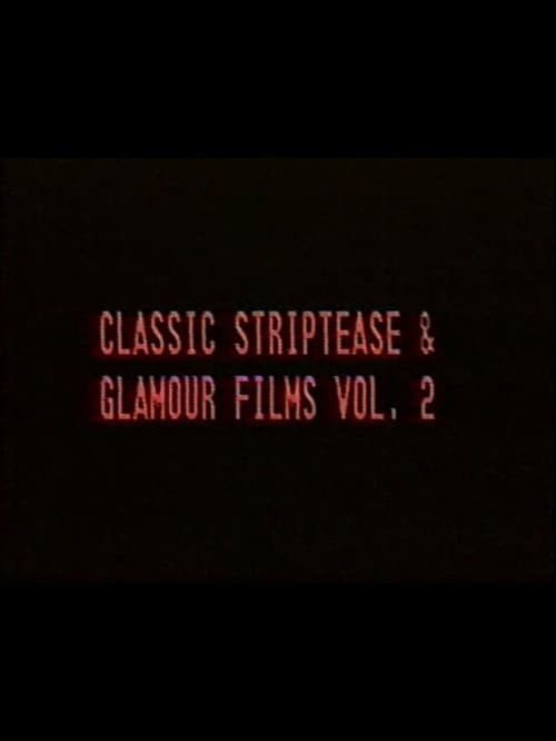 Classic Striptease and Glamour Films 02