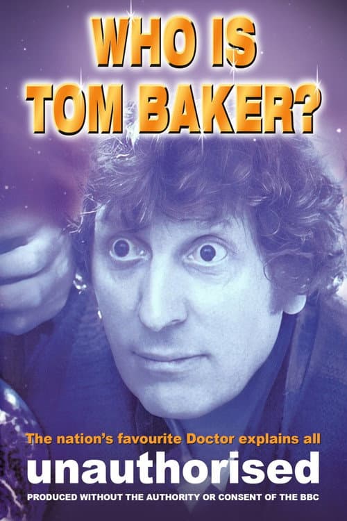 Who is Tom Baker?