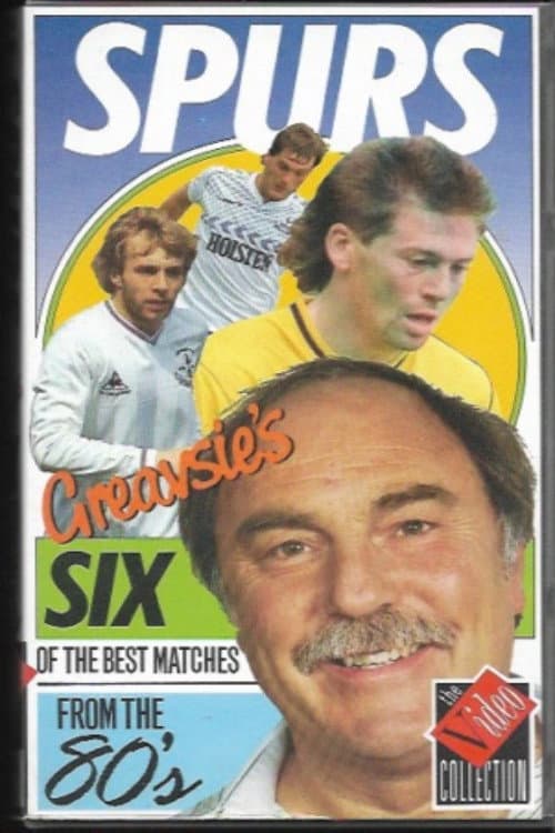 Tottenham Hotspur F.C. - Greavsie's 6 of the Best Matches from the 80's