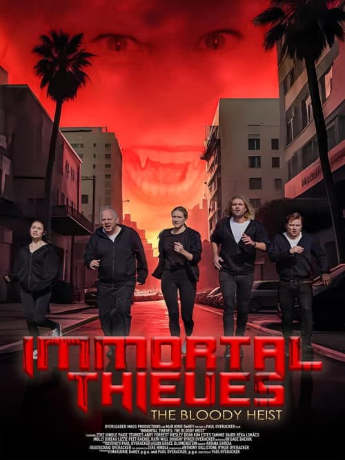 Immortal Thieves: The Bloody Heist