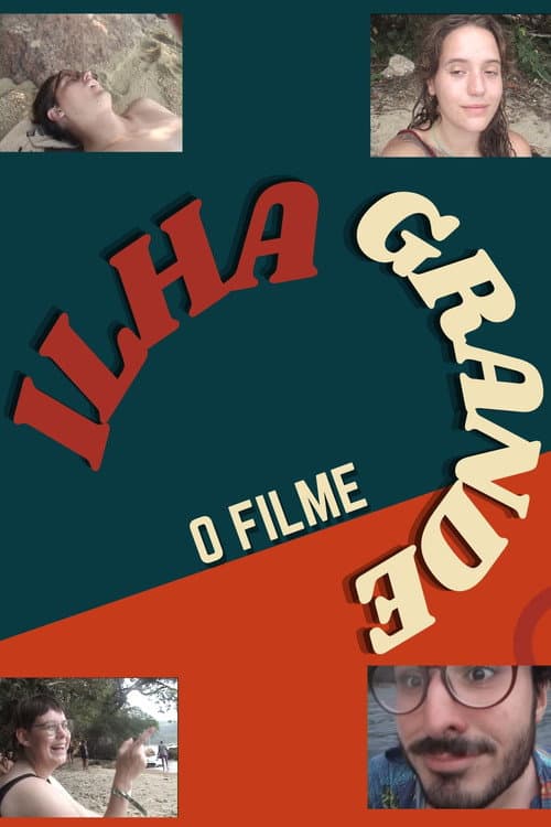 Ilha Grande - O FILME