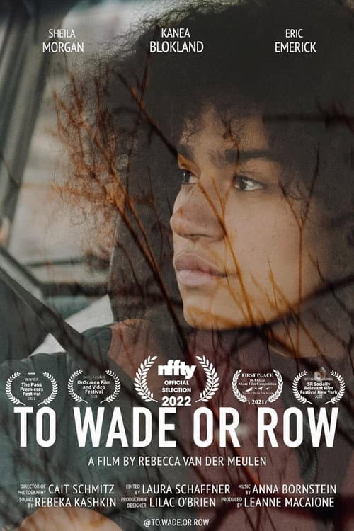To Wade or Row