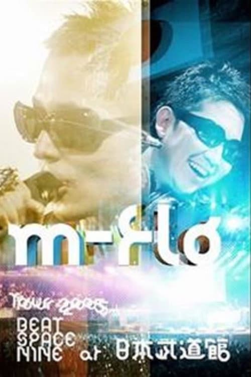 m-flo TOUR 2005 BEAT SPACE NINE
