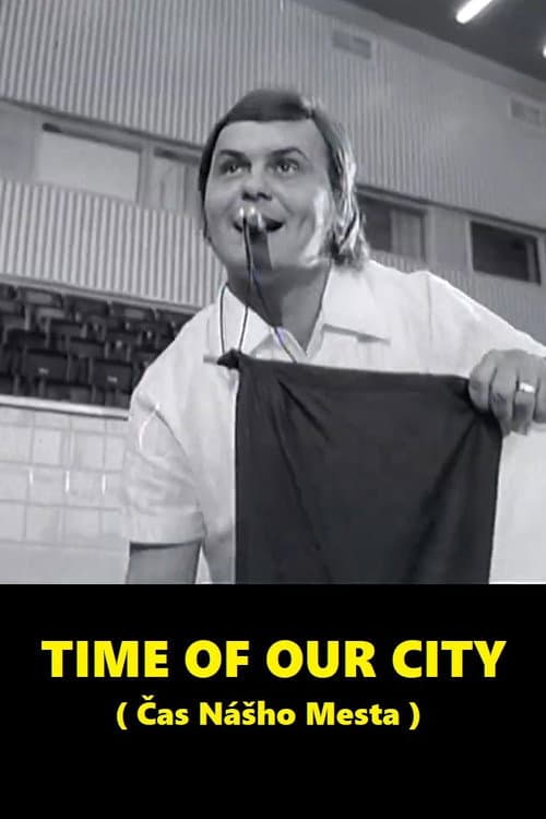 Time Of Our City
