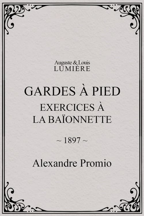 Gardes à pied : exercices à la baïonnette