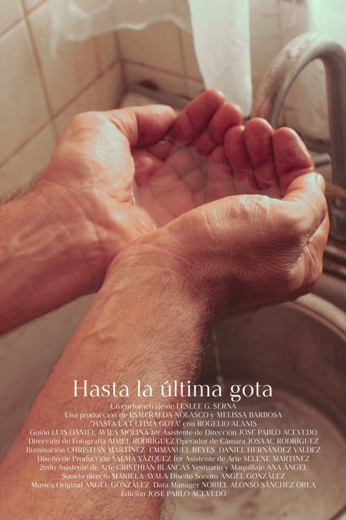 Hasta la última gota