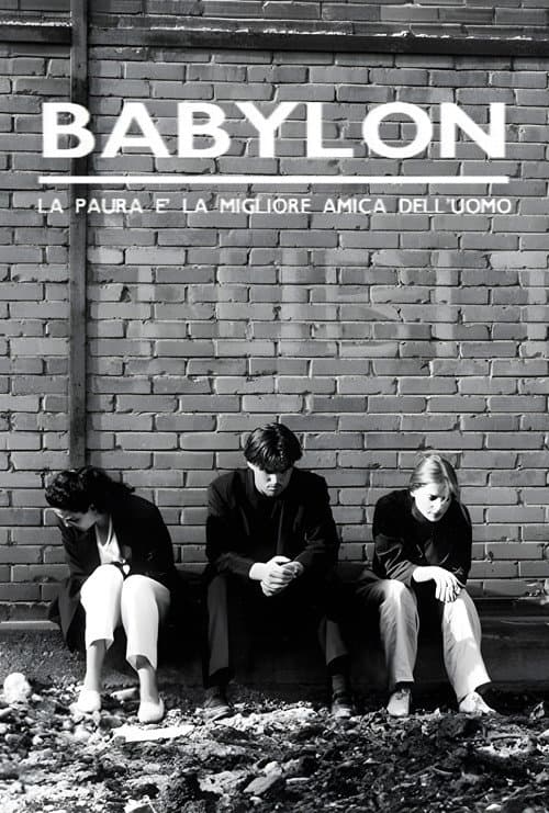 Lies to Live By: Babylon