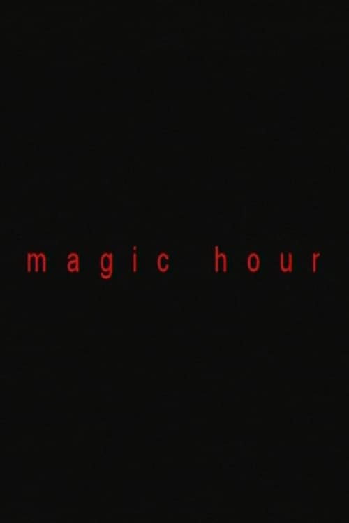 Magic Hour