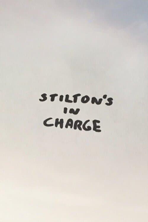 Stilton's in Charge