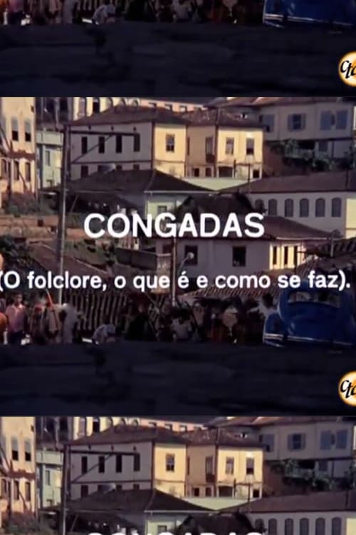 Congadas: O Folclore, o Que é e Como Se Faz