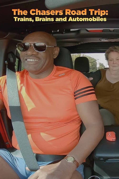 The Chasers Road Trip: Trains, Brains and Automobiles