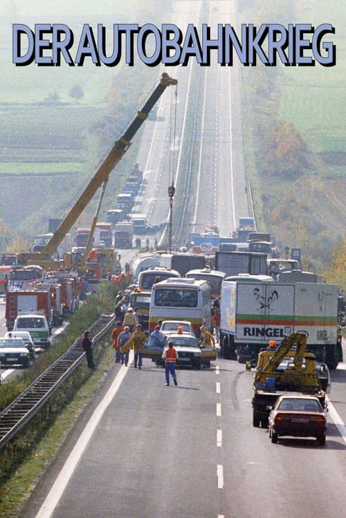 Der Autobahnkrieg
