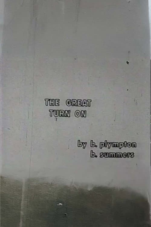 The Great Turn On