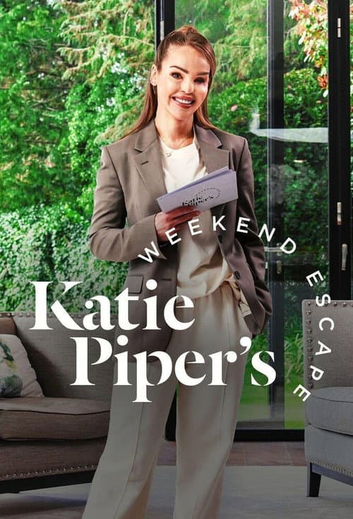 Katie Piper’s Weekend Escape