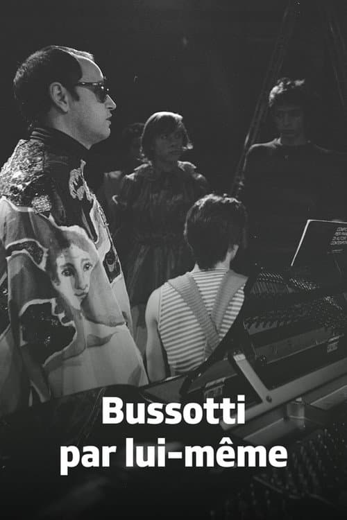 Bussotti par Lui-même