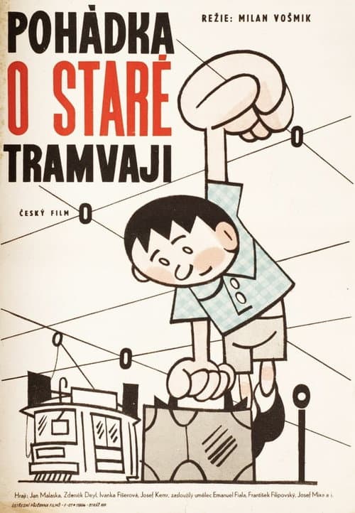 Pohádka o staré tramvaji